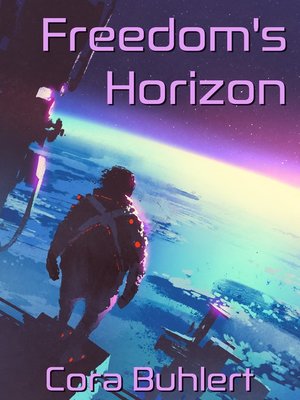cover image of Freedom's Horizon